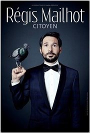 SAISON CULTURELLE : « Citoyen » Régis MAILHOT