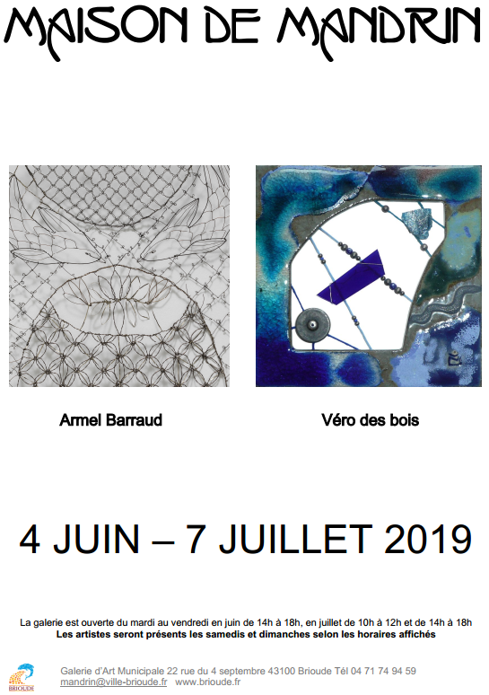 EXPOSITION à LA MAISON DE MANDRIN