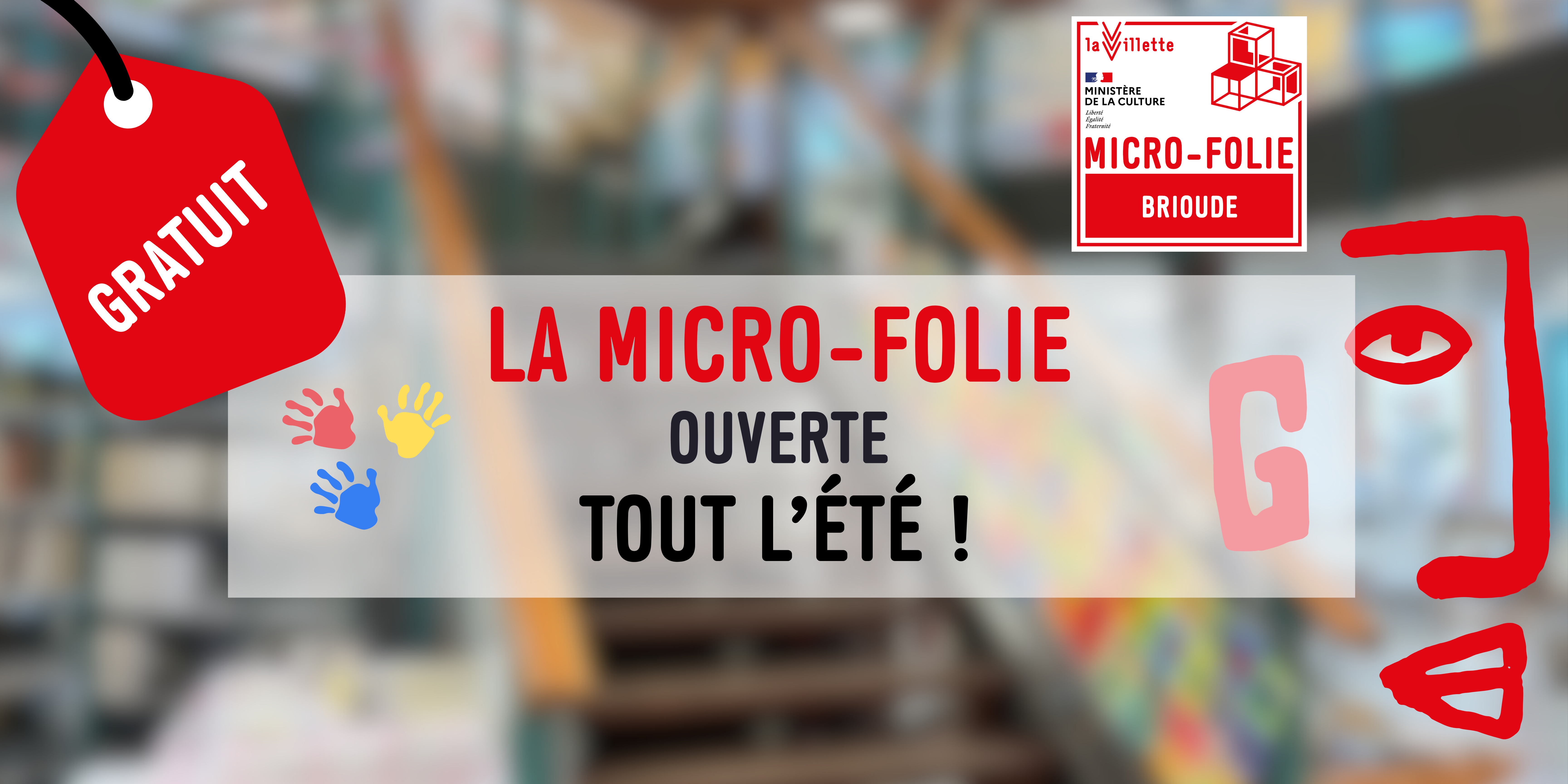 L'&eacute;t&eacute; &agrave; la Micro-Folie