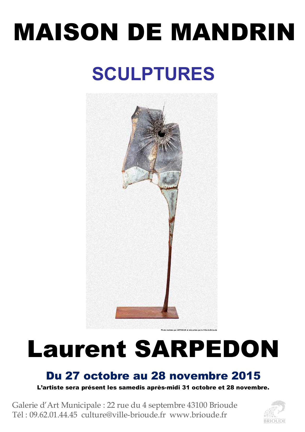 EXPOSITION - LAURENT SARPEDON (Sculpture)